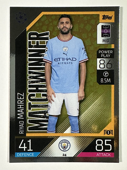 024 Riyad Mahrez Matchwinner (Manchester City) Topps Match Attax 2022:2023 Card