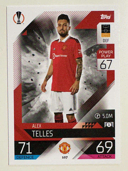 107. Alex Telles (Manchester United) &#8211; Topps Match Attax 2022:2023 card