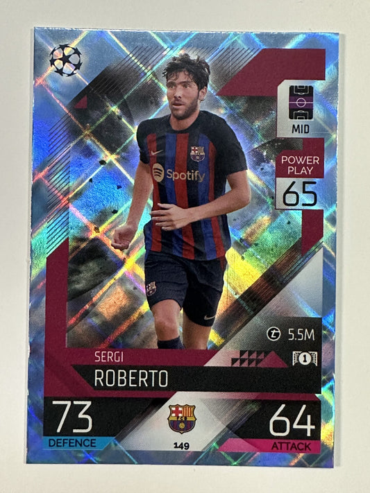 149 Sergi Roberto Base Crystal Foil Parallel (Barcelona) Topps Match Attax 2022:2023 Card