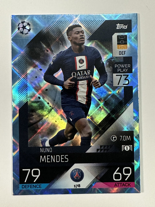 178 Nuno Mendes Base Crystal Foil Parallel (Paris Saint-Germain) Topps Match Attax 2022:2023 Card