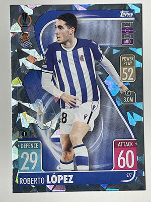 277.-Roberto-Lopez-Crystal-Foil-Parallel-Real-Sociedad-Match-Attax-2021-22-Topps-Football-Card