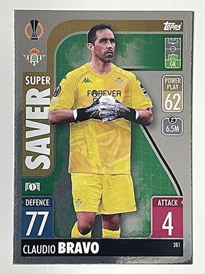 281.-Claudio-Bravo-Super-Saver-Real-Betis-Balompie-Match-Attax-2021-22-Topps-Football-Card