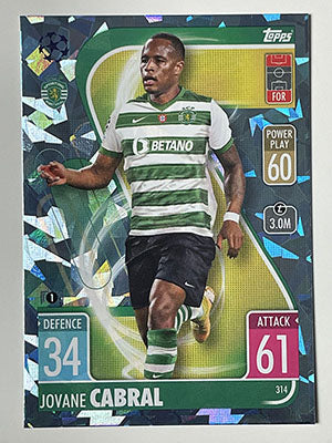 314.-Jovane-Cabral-Crystal-Foil-Parallel-Sporting-Clube-Match-Attax-2021-22-Topps-Football-Card