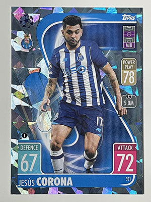 321.-Jesus-Corona-Crystal-Foil-Parallel-FC-Porto-Match-Attax-2021-22-Topps-Football-Card