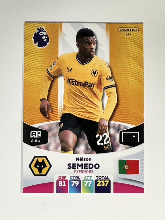 357 Nelson Semedo Wolves Base Panini Premier League Adrenalyn XL 2024 Card