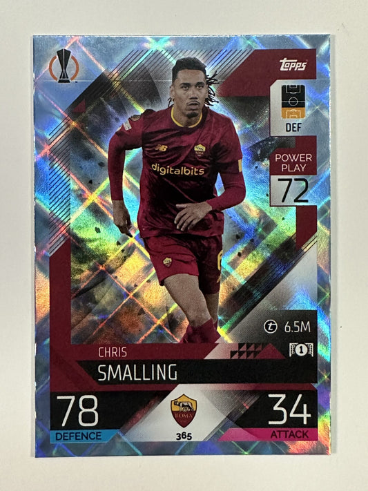 365 Chris Smalling Base Crystal Foil Parallel (AS Roma) Topps Match Attax 2022:2023 Card