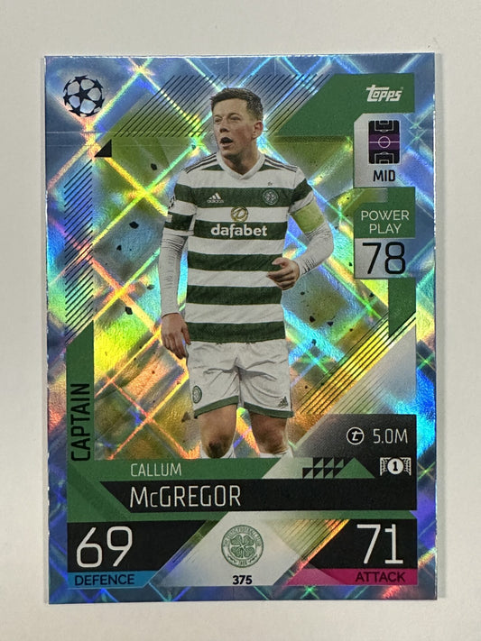 375 Callum McGregor Captain Crystal Foil Parallel (Celtic) Topps Match Attax 2022:2023 Card