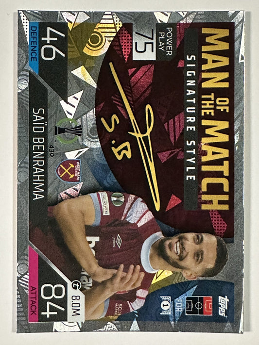 430 Said Benrahma Man of the Match Signature Style (West Ham) Topps Match Attax 2022:2023 Card