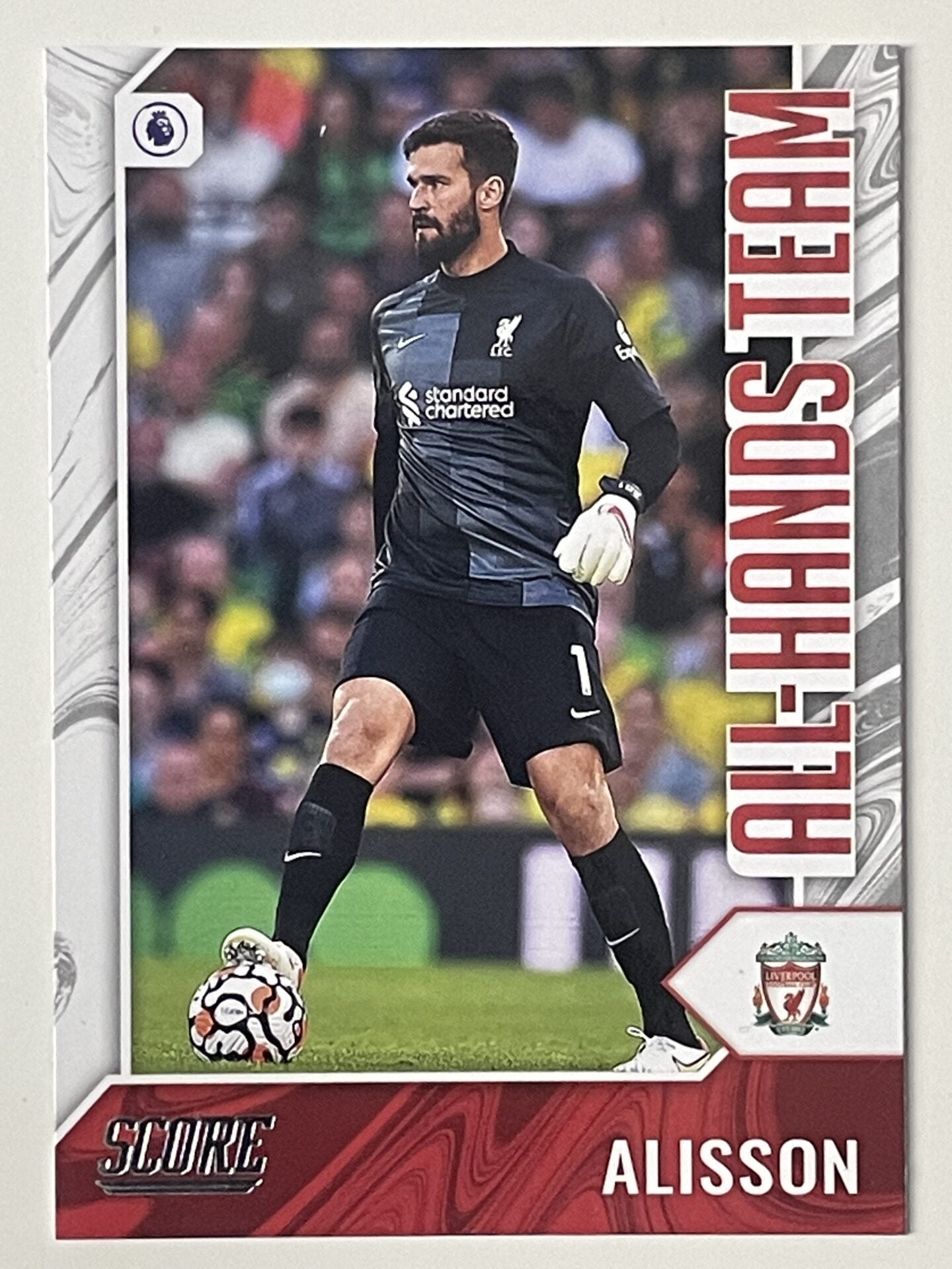 Alisson Liverpool All-Hands Team Panini Premier League Score 2021 2022