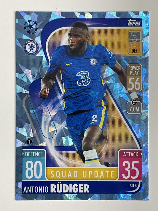 Antonio Rudiger Chelsea FC Base Crystal Foil Parallel Topps Match Attax Extra 2021:22 Champions League Card