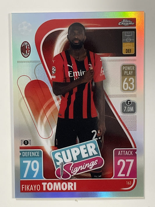 Fikayo Tomori Super Signings Refractor Topps Match Attax Chrome 2021 2022