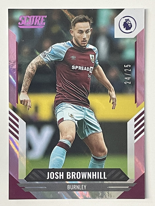 Josh Brownhill Burnley Base Pink Lava Parallel Panini Premier League Score 2021 2022