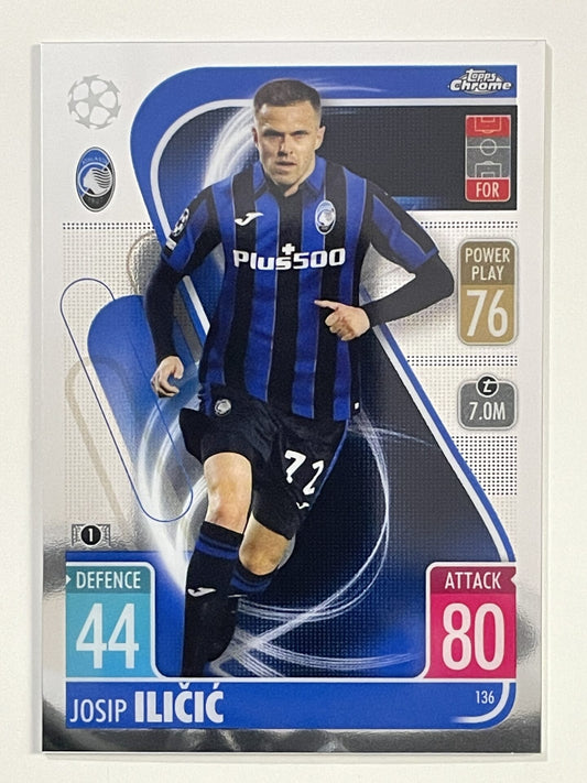 Josip Ilicic Atalanta Topps Match Attax Chrome 2021 2022 Football Card