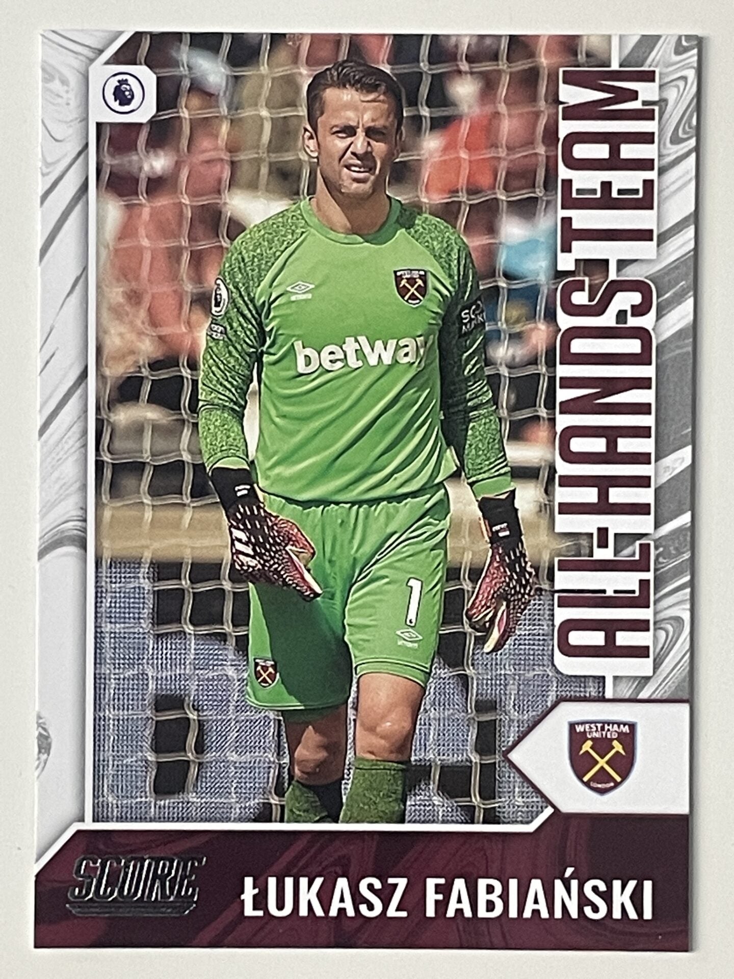 Lukasz Fabianski West Ham All-Hands Team Panini Premier League Score 2021 2022