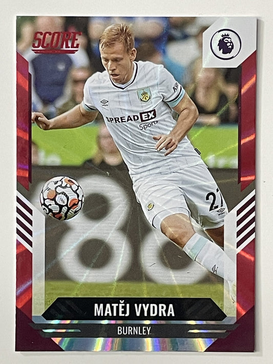 Matej Vydra Burnley Base Red Laser Parallel Panini Premier League Score 2021 2022