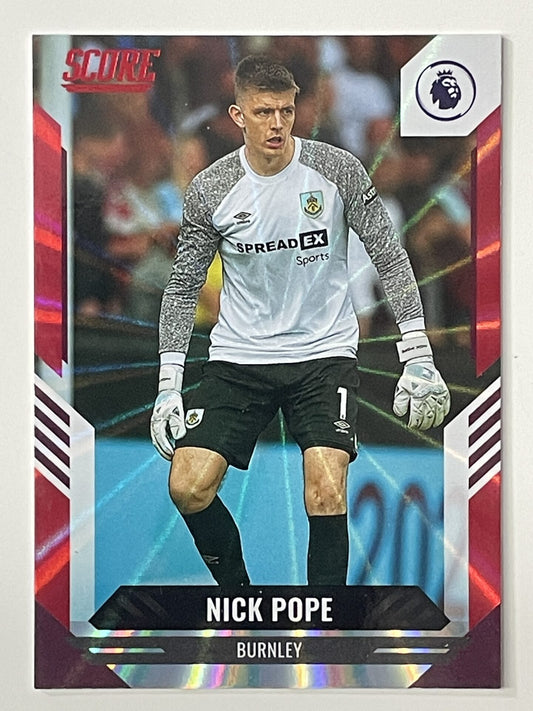 Nick Pope Burnley Base Red Laser Parallel Panini Premier League Score 2021 2022