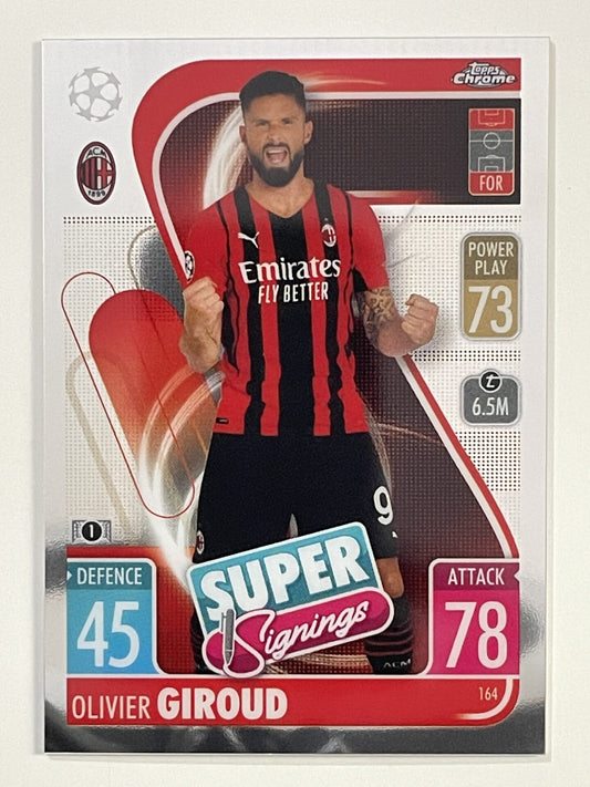 Olivier Giroud Super Signings AC Milan Topps Match Attax Chrome 2021 2022 Football Card