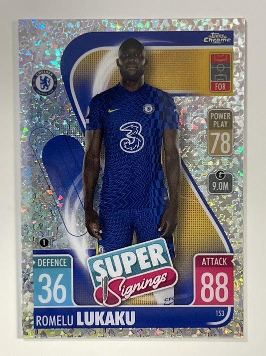 Romelu Lukaku Super Signings Speckle Refractor Topps Match Attax Chrome 2021 2022