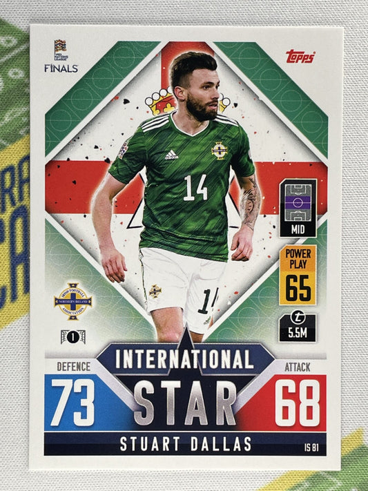 Stuart Dallas Northern Ireland Topps Match Attax 101 Road to Nations League 2022 Card